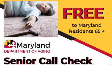 Introducing Senior Call Check Program as a Free Service to MD Residents 65+