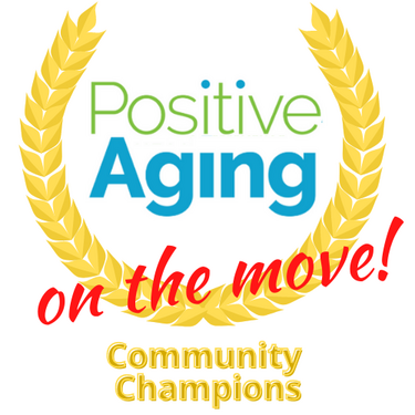 Positive Aging Community Champions on the Move - Life Care Affordability Plan, Insight Memory Care Center, Winter Growth,